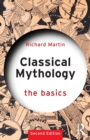 Image for Classical Mythology: The Basics