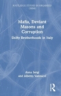 Image for Mafia, deviant masons and corruption  : shifty brotherhoods in Italy