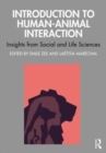 Image for Introduction to human-animal interaction  : insights from social and life sciences