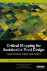 Image for Critical mapping for sustainable food design  : food security, equity and justice