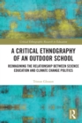 Image for A Critical Ethnography of an Outdoor School