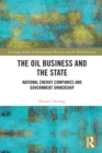 Image for The Oil Business and the State