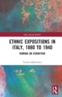 Image for Ethnic expositions in Italy, 1880 to 1940  : humans on exhibition