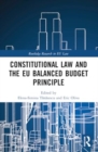 Image for Constitutional Law and the EU Balanced Budget Principle
