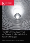 Image for The Routledge Handbook of Research Methods in the Study of Religion