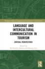 Image for Language and Intercultural Communication in Tourism