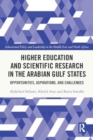 Image for Higher Education and Scientific Research in the Arabian Gulf States