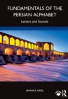 Image for Fundamentals of the Persian alphabet  : letters and sounds