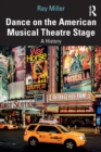 Image for Dance on the American musical theatre stage  : a history
