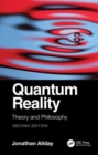 Image for Quantum reality  : theory and philosophy
