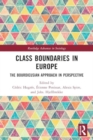 Image for Class Boundaries in Europe : The Bourdieusian Approach in Perspective