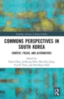 Image for Commons perspectives in South Korea  : context, fields, and alternatives