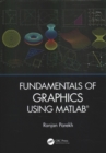 Image for &#39;Fundamentals of Image, Audio, and Video Processing Using MATLAB (R)&#39; and &#39;Fundamentals of Graphics Using MATLAB (R)&#39;