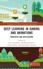 Image for Deep learning in gaming and animations  : principles and applications