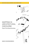 Image for Mapping in architectural discourse  : place-time discontinuities