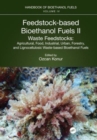 Image for Feedstock-based bioethanol fuelsII,: Waste feedstocks :