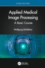Image for Applied Medical Image Processing