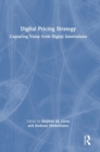 Image for Digital pricing strategy  : capturing value from digital innovations