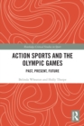 Image for Action Sports and the Olympic Games