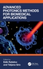 Image for Advanced photonics methods for biomedical applications