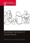 Image for Routledge Handbook of Social Futures