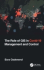 Image for The role of GIS in COVID-19 management and control