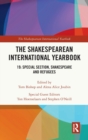 Image for The Shakespearean International Yearbook : 19: Special Section, Shakespeare and Refugees