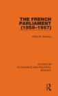 Image for The French Parliament (1958-1967)