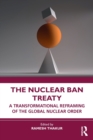 Image for The Nuclear Ban Treaty