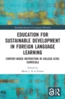 Image for Education for sustainable development in foreign language learning  : content-based instruction in college-level curricula