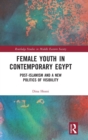 Image for Female Youth in Contemporary Egypt