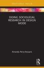 Image for Doing Sociolegal Research in Design Mode