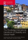 Image for The Routledge International Handbook of Disability and Global Health