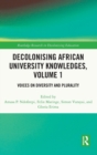 Image for Decolonising African University Knowledges, Volume 1