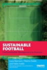 Image for Sustainable football  : environmental management in practice
