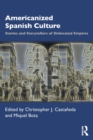 Image for Americanized Spanish Culture