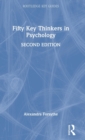 Image for Fifty key thinkers in psychology