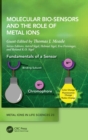 Image for Molecular Bio-Sensors and the Role of Metal Ions