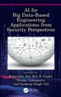 Image for AI for Big Data-Based Engineering Applications from Security Perspectives