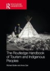 Image for The Routledge Handbook of Tourism and Indigenous Peoples
