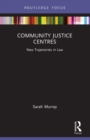 Image for Community justice centres  : new trajectories in law