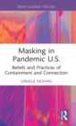 Image for Masking in Pandemic U.S.