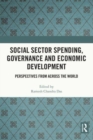 Image for Social Sector Spending, Governance and Economic Development