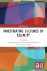 Image for Investigating Cultures of Equality