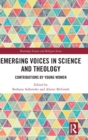 Image for Emerging Voices in Science and Theology