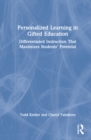 Image for Personalized learning in gifted education  : differentiated instruction that maximizes students&#39; potential