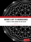 Image for Nature&#39;s Gift to Neuroscience
