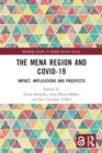 Image for The MENA region and COVID-19  : impact, implications and prospects