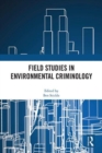 Image for Field Studies in Environmental Criminology