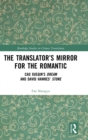 Image for The Translator’s Mirror for the Romantic